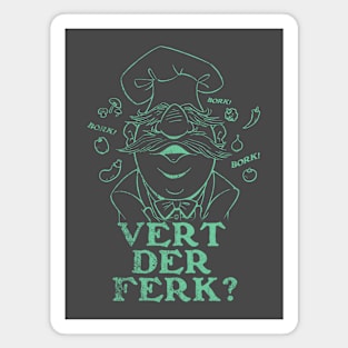 Vert Der Ferk - The Swedish Chef Retro Magnet